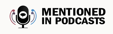 Mentioned in Podcasts