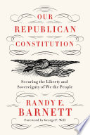 Our Republican Constitution Cover