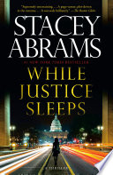 While Justice Sleeps