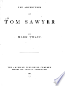 The adventures of Tom Sawyer