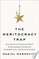 The Meritocracy Trap