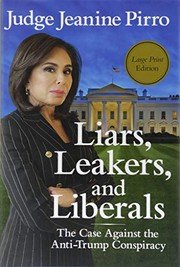 Cover of Liars, leakers, and liberals