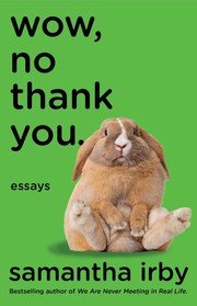 Cover of Wow, No Thank You.
