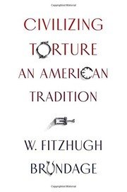 Cover of Civilizing Torture