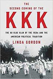 Cover of The second coming of the KKK