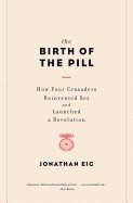 Cover of The birth of the pill