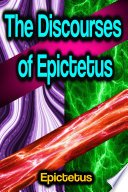 Cover of The Discourses of Epictetus