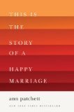 Cover of This is the story of a happy marriage