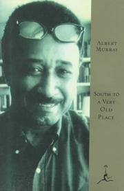 Cover of South to a very old place