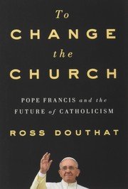 Cover of To Change the Church