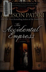 Cover of The accidental empress