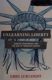 Cover of Unlearning liberty
