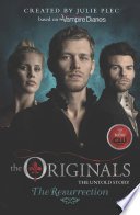 Cover of The Originals: The Resurrection