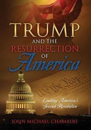 Cover of Trump and the Resurrection of America