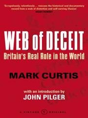 Cover of WEB OF DECEIT: BRITAIN'S REAL ROLE IN THE WORLD