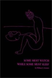 Cover of Some must watch while some must sleep