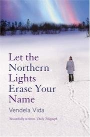 Cover of Let the Northern Lights Erase Your Name