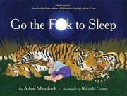 Cover of Go The Fuck To Sleep