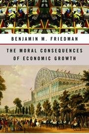 Cover of The Moral Consequences of Economic Growth