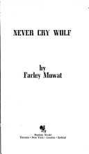 Cover of Never Cry Wolf