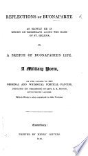 Cover of Reflections of Buonaparte, as slowly he is riding on horseback along the rock of St. Helena. ... A military poem. (Original and whimsical poetical fancies, etc.).