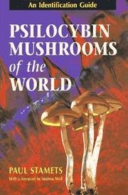 Cover of Psilocybin mushrooms of the world