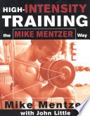 Cover of High-Intensity Training the Mike Mentzer Way