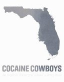 Cover of Cocaine Cowboys