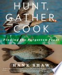 Cover of Hunt, Gather, Cook