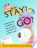 Cover of Should I Stay or Should I Go?