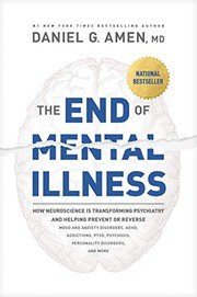 Cover of The End of Mental Illness