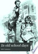 Cover of In Old School Days