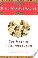 Cover of The Most Of P.G. Wodehouse