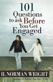 Cover of 101 Questions to Ask Before You Get Engaged (Wright, H. Norman & Gary J. Oliver)