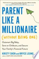 Cover of Parent Like a Millionaire (Without Being One)