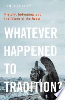 Cover of Whatever Happened to Tradition?