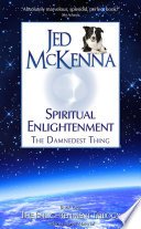 Cover of Spiritual Enlightenment:: The Damnedest Thing