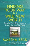 Cover of Finding Your Way in a Wild New World