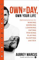Cover of Own the Day, Own Your Life