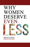 Cover of Why Women Deserve Even Less