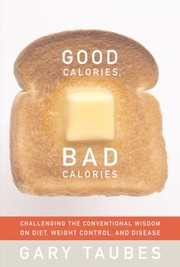 Good  calories, bad calories