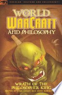 Cover of World of Warcraft and Philosophy
