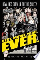 Cover of Best. Movie. Year. Ever.