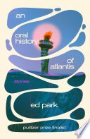 Cover of An Oral History of Atlantis