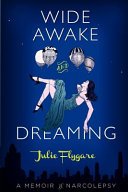 Cover of Wide Awake and Dreaming