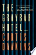 Cover of The Graybar Hotel