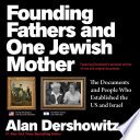 Cover of Founding Fathers and One Jewish Mother