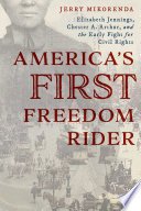 Cover of America's First Freedom Rider
