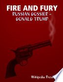 Cover of FIRE AND FURE: The Russian Dossier