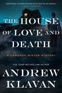Cover of The House of Love and Death